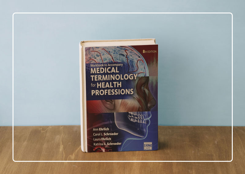 Medical Terminology for Health Professions