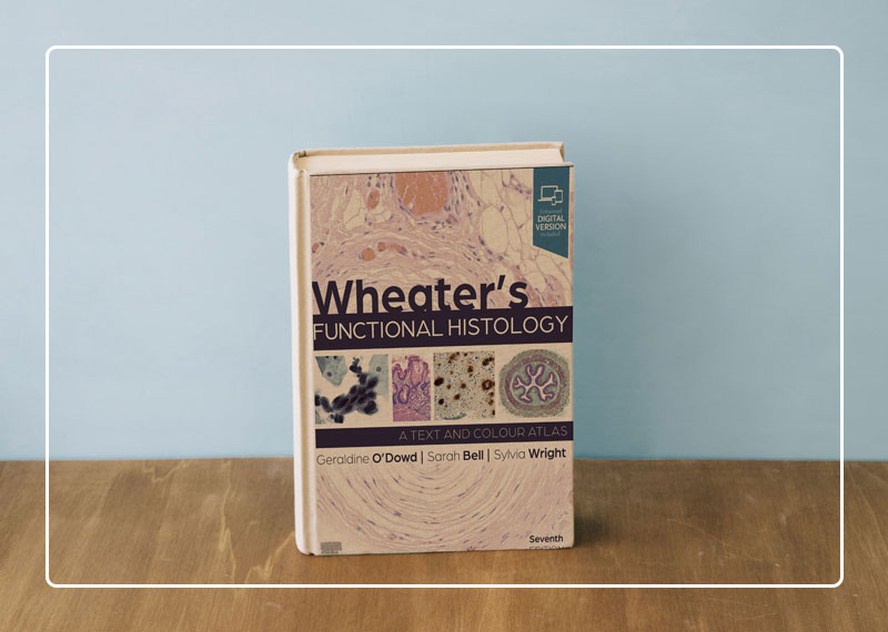 Wheater's Functional Histology