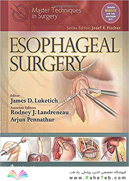 کتاب Master Techniques in Surgery: Esophageal Surgery