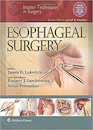 کتاب Master Techniques in Surgery: Esophageal Surgery
