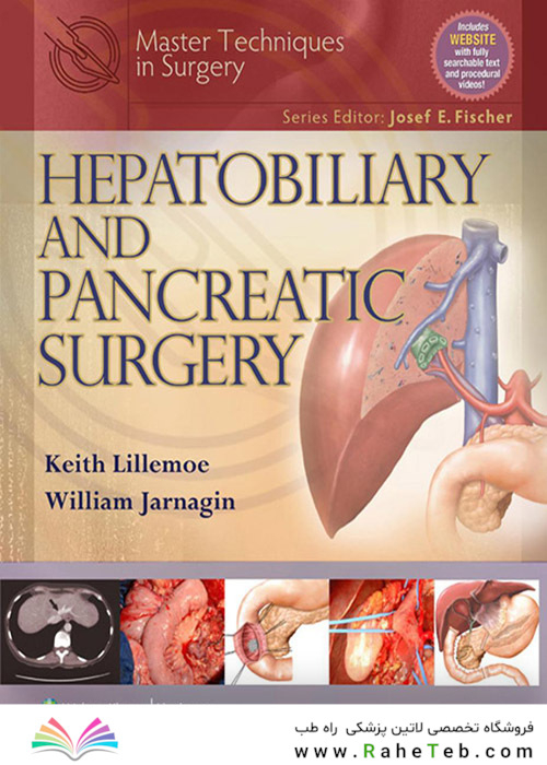 کتاب Master Techniques in Surgery: Hepatobiliary and Pancreatic Surgery