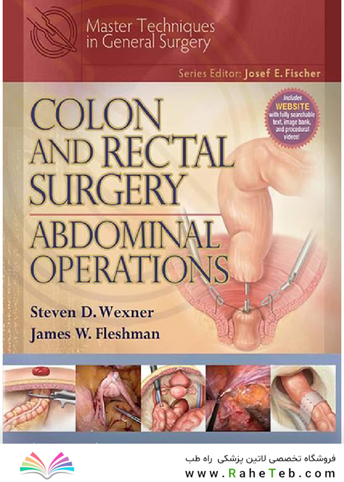 کتاب Colon and Rectal Surgery: Abdominal Operations (Master Techniques in Surgery)