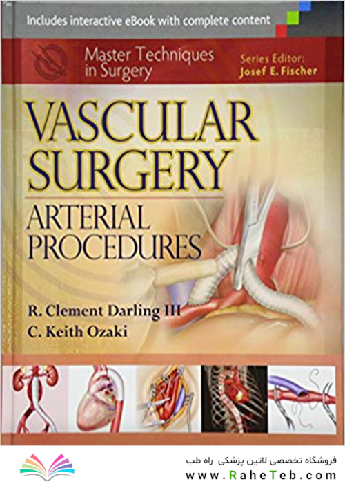 کتاب Master Techniques in Surgery: Vascular Surgery: Arterial Procedures