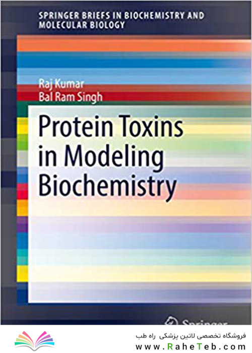 کتاب Protein Toxins in Modeling Biochemistry