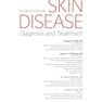 Skin Disease: Diagnosis and Treatment 4th Edition 2018