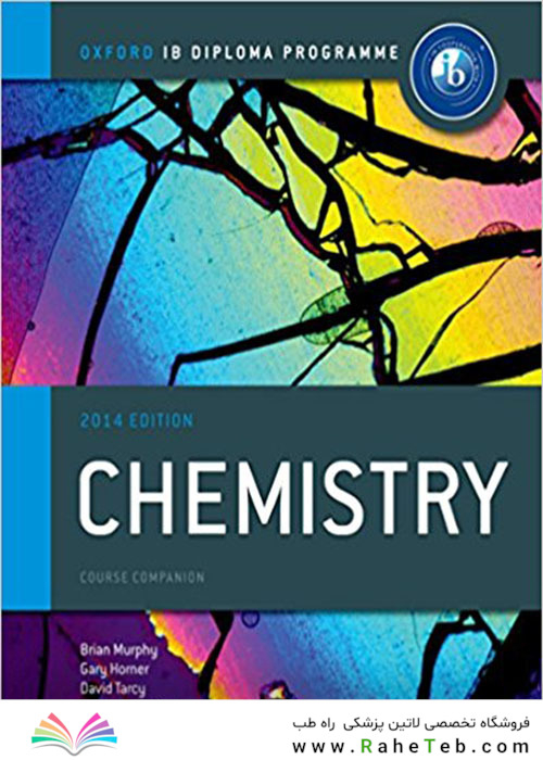 Oxford IB Diploma Program Chemistry: Course Companion2015