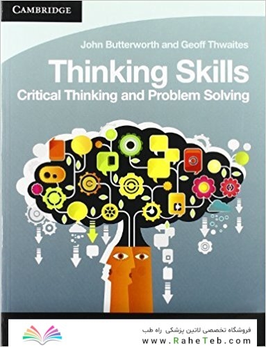 Thinking Skills: Critical Thinking and Problem Solving
