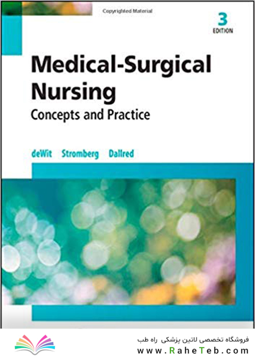 Medical-Surgical Nursing: Concepts - Practice