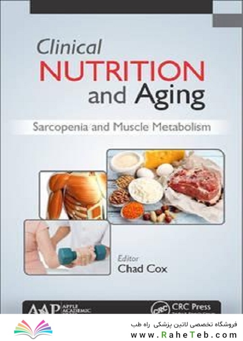 Clinical Nutrition and Aging : Sarcopenia and Muscle Metabolism