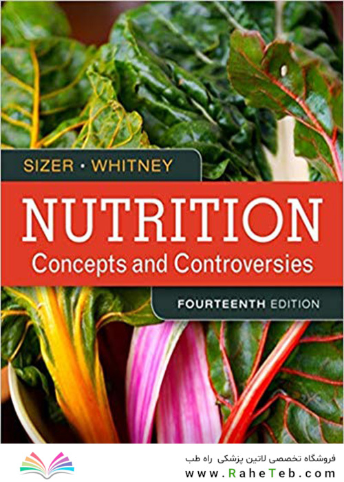 Nutrition : Concepts and Controversies