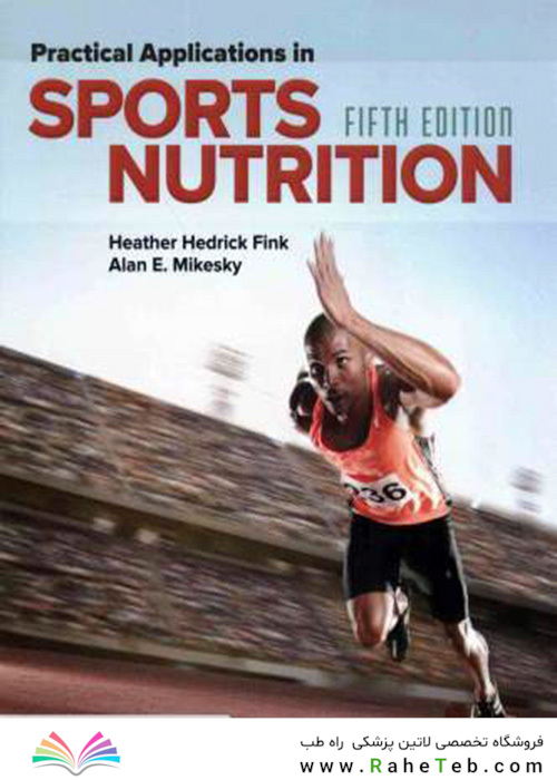 Practical Applications In Sports Nutrition