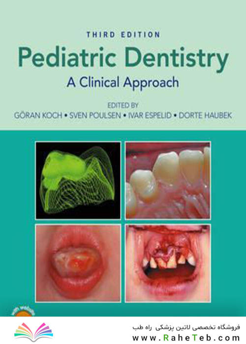 Pediatric Dentistry : A Clinical Approach