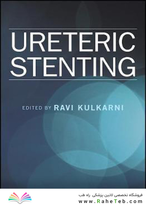 Ureteric Stenting