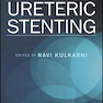Ureteric Stenting
