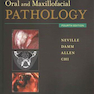 Oral and Maxillofacial Pathology