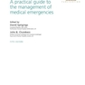Acute Medicine : A Practical Guide to the Management of Medical Emergencies