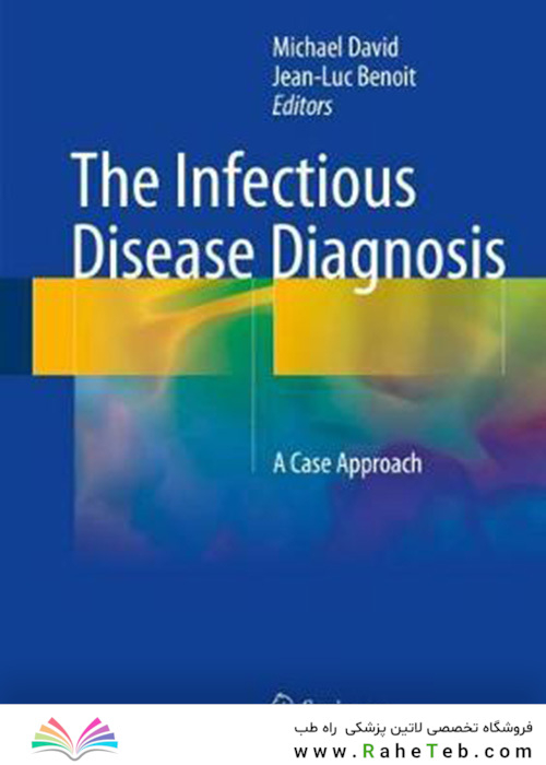The Infectious Disease Diagnosis : A Case Approach