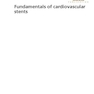 Functionalised Cardiovascular Stents