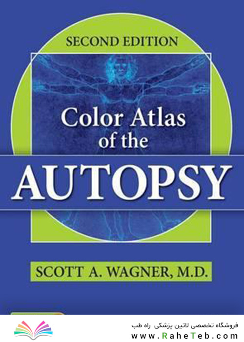 Color Atlas of the Autopsy2016 اطلس رنگی کالبد شکافی