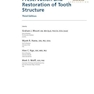 Preservation and Restoration of Tooth Structure 2016 حفظ و ترمیم ساختار دندان
