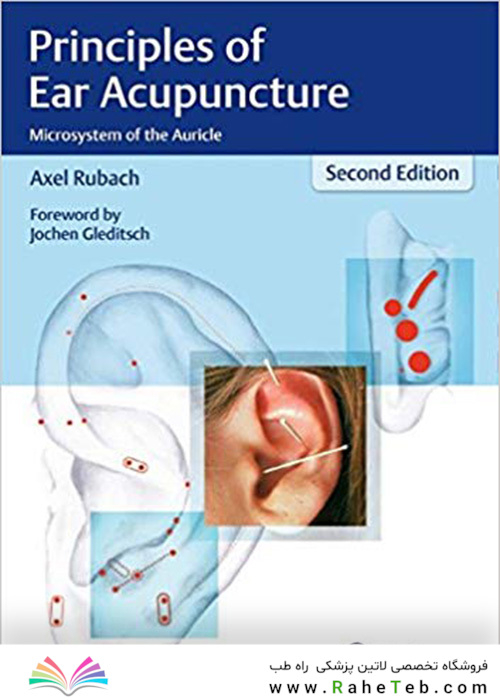 Principles of Ear Acupuncture : Microsystem of the Auricle