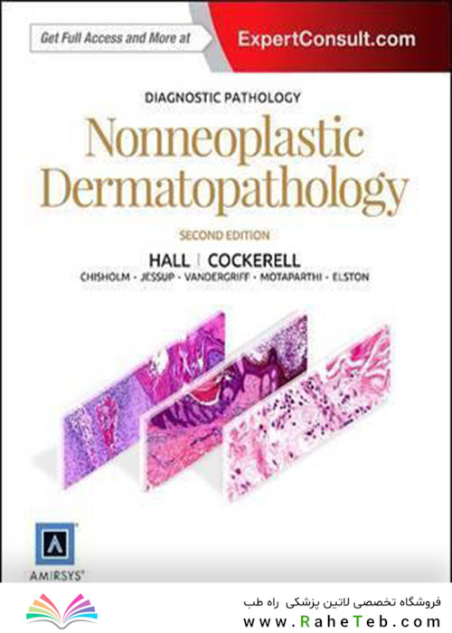 Diagnostic Pathology: Nonneoplastic Dermatopathology