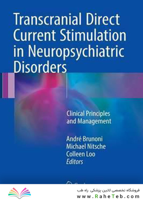 Transcranial Direct Current Stimulation in Neuropsychiatric Disorders 