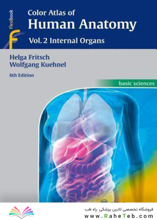 Color Atlas of Human Anatomy : Vol. 2: Internal Organs