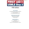 First Aid for the USMLE Step 3, Fifth Edition