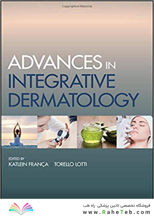 Advances in Integrative Dermatology