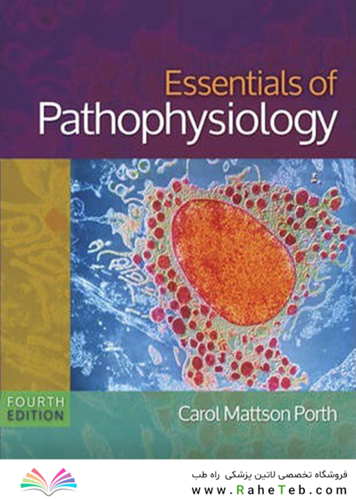 Essentials of Pathophysiology : Concepts of Altered States