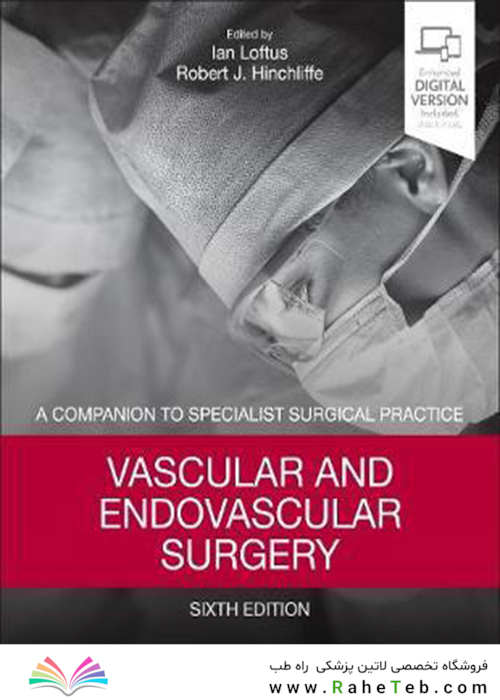 Vascular and Endovascular Surgery : A Companion to Specialist Surgical Practice
