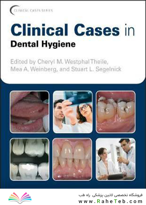 Clinical Cases in Dental Hygiene