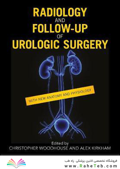 Radiology and Follow-up of Urologic Surgery