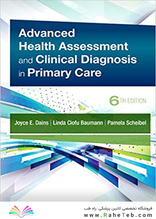 Advanced Health Assessment - Clinical Diagnosis in Primary Care