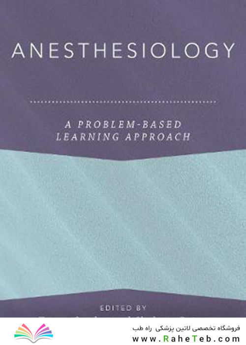 Anesthesiology: A Problem-Based Learning Approach