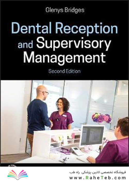 Dental Reception and Supervisory Management