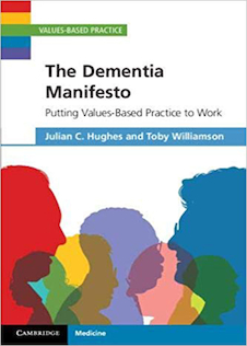 عکس The Dementia Manifesto: Putting Values-Based Practice to Work