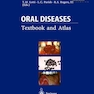 Oral Diseases : Textbook and Atlas