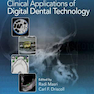 Clinical Applications of Digital Dental Technology