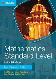 عکس IB Diploma: Mathematics Standard Level for the IB Diploma Exam Preparation Guide