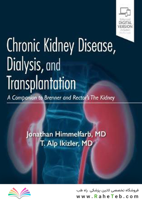 Chronic Kidney Disease, Dialysis, and Transplantation