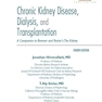 Chronic Kidney Disease, Dialysis, and Transplantation