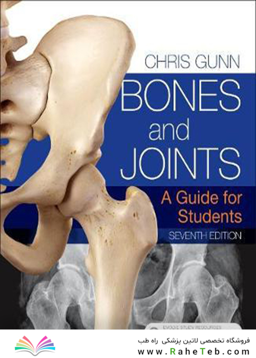 Bones and Joints : A Guide for Students