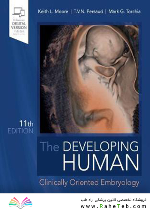 The Developing Human: Clinically Oriented Embryology 2019