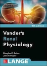 Vanders Renal Physiology, 9th Edition 2018