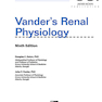 Vanders Renal Physiology, 9th Edition 2018