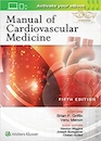 2019 Manual of Cardiovascular Medicine Fifth Edition