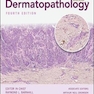  Dermatopathology, Fourth Edition 4th Edition, Kindle Edition 2020 درماتوپاتولوژی ، چاپ چهارم