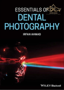 عکس 2020 Essentials of Dental Photography 1st Edition, Kindle Edition  عکاسی دندانپزشکی